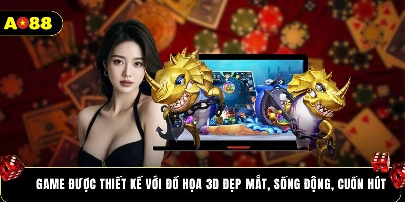 Game được thiết kế với đồ họa 3D đẹp mắt, sống động, cuốn hút